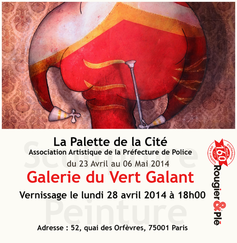 Exposition collective: Galerie du Vert Galant à Paris du 23 Avril au 06 Mai 2014