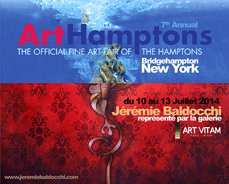 Exposition collective: Foire ArtHamptons Art Fairs – Bridgehampton – New York du 10 au 13 Juillet 2014